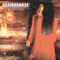 Braindamage : The Downfall